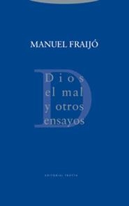 DIOS EL MAL Y OTROS ENSAYOS | 9788481646870 | FRAIJO,MANUEL