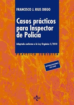 CASOS PRACTICOS PARA INSPECTOR DE POLICIA | 9788430959976 | RIUS DIEGO,FRANCISCO J.