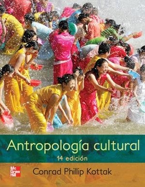 ANTROPOLOGIA CULTURAL | 9786071505552 | KOTTAK,CONRAD PHILLIP