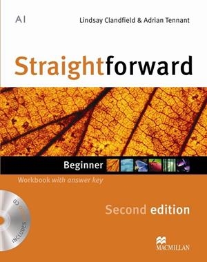 STRAIGHTFORWARD BEGINNER WORKBOOK WITH ANSWER KEY SECOND EDITION | 9780230422971 | CLANDFIELD,LINDSAY TENNANT,ADRIAN
