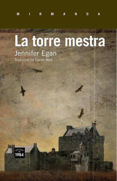 TORRE MESTRA | 9788415835172 | EGAN,JENNIFER