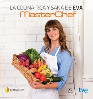 COCINA RICA Y SANA DE EVA. MASTER CHEF | 9788467040128 | MILLAN PAGE,EVA