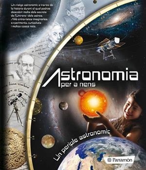 ASTRONOMIA PER A NENS+MAPES DEL CEL | 9788434236905 | COTILLEAU, ISABELLE/MARTÍN, VÍCTOR/RIBERO, LEO