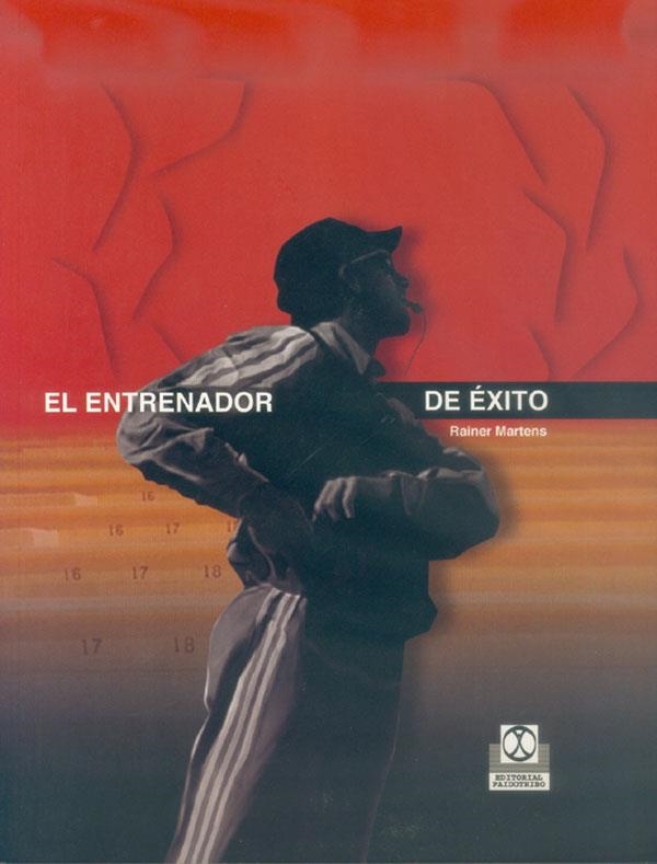 ENTRENADOR DE EXITO | 9788480196369 | MARTENS,R.