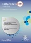 FACTURAPLUS 2013 MANUAL OFICIAL | 9788499642246 | FORMACIÓN, SAGE