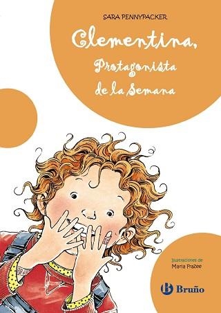 CLEMENTINA, PROTAGONISTA DE LA SEMANA | 9788421685112 | PENNYPACKER,SARA