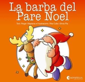 BARBA DEL PARE NOEL. LLETRA DE PAL | 9788484127420 | CULLA,RITA PLA,SILVIA VILAPLANA,ROGER