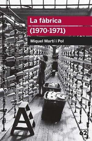 FABRICA 1970-1971 | 9788415192701 | MARTI I POL, MIQUEL