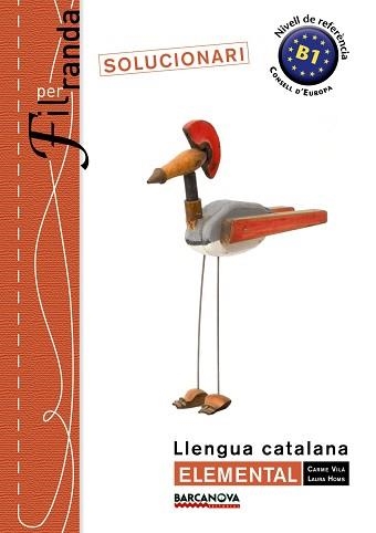 LLENGUA CATALANA ELEMENTAL B1 SOLUCIONARI. FIL PER RANDA | 9788448932329