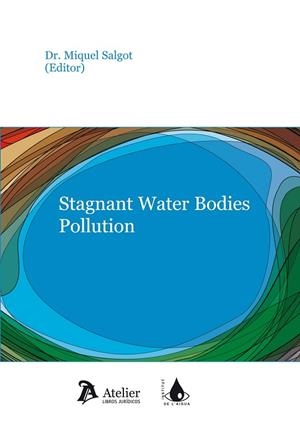 STAGNANT WATER BODIES POLLUTION | 9788415690344 | SALGOT,MIQUEL