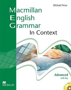 MACMILLAN ENGLISH GRAMMAR IN CONTEXT ADVANCED + KEY | 9781405070546 | VINCE,MICHAEL