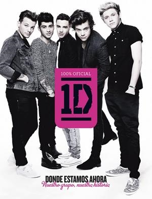 ONE DIRECTION DONDE ESTAMOS AHORA | 9788448013967 | AA. VV.