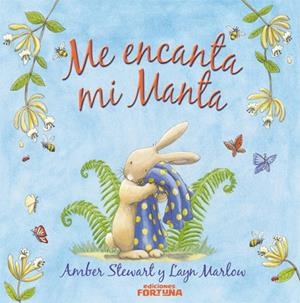 ME ENCANTA MI MANTA | 9788493863401 | STEWART,AMBER MARLOW,LAYN