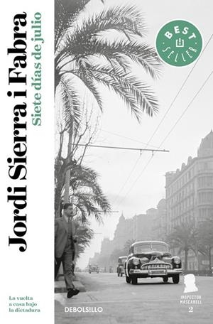 SIETE DIAS DE JULIO | 9788499087610 | SIERRA I FABRA,JORDI  (PREMI NAL.LIT.INFAN.2007)