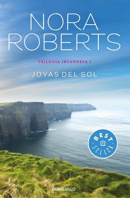 JOYAS DEL SOL. TRILOGIA IRLANDESA I | 9788466333580 | ROBERTS,NORA