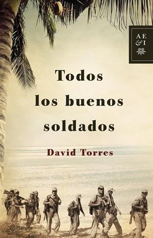 TODOS LOS BUENOS SOLDADOS | 9788408122920 | TORRES,DAVID