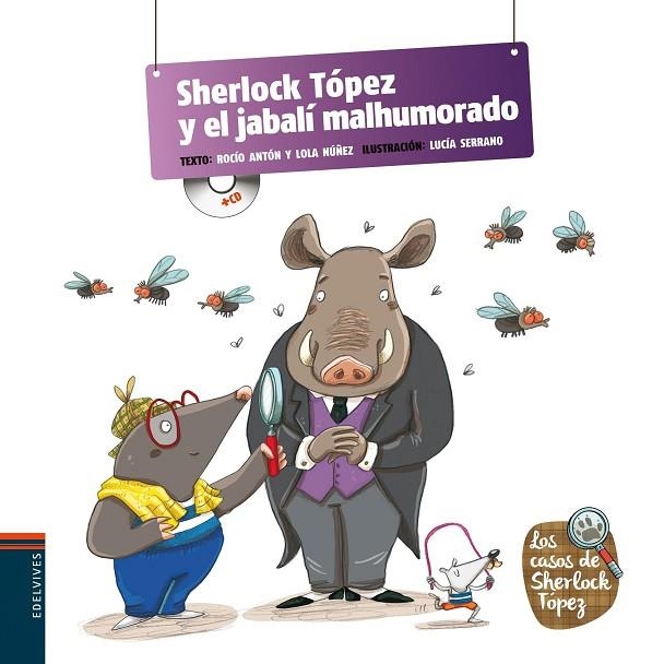 SHERLOCK HOLMES Y EL JABALI MALHUMORADO | 9788426390943 | ANTON,ROCIO NUÑEZ,LOLA SERRANO,LUCIA