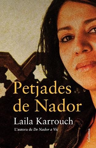 PETJADES DE NADOR | 9788466416566 | KARROUCH,LAILA