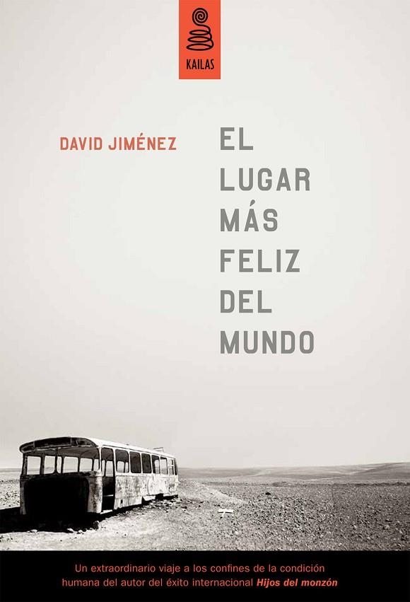 LUGAR MAS FELIZ DEL MUNDO | 9788494139161 | JIMENEZ,DAVID