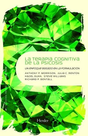 TERAPIA COGNITIVA DE LA PSICOSIS | 9788425426766 | MORRISON,ANTHONY