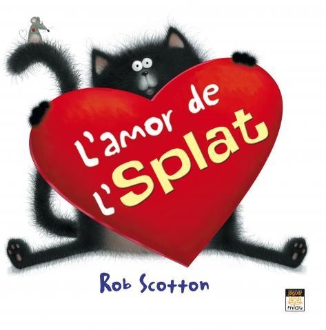 AMOR DE L,SPLAT | 9788415116813 | SCOTTON,ROB