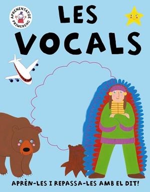 VOCALS. APREN-LES I REPASSA-LES AMB EL DIT! | 9788499064703