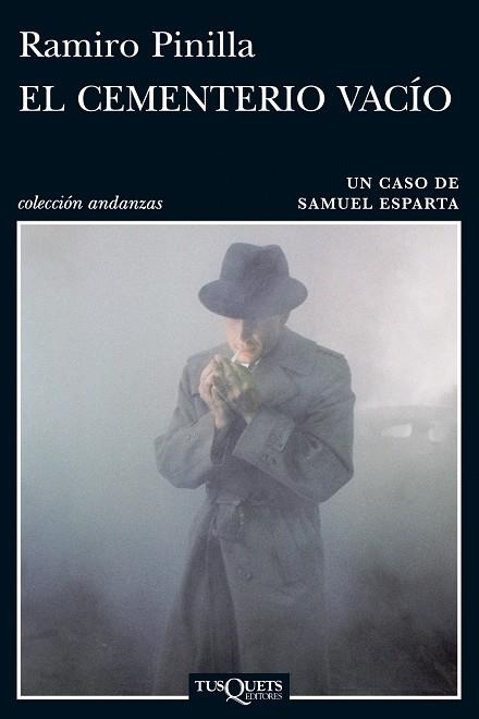 CEMENTERIO VACIO. UN CASO DE MANUEL ESPARTA | 9788483834596 | PINILLA,RAMIRO