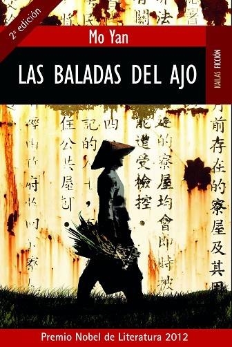 BALADAS DEL AJO | 9788489624429 | YAN,MO (PREMI NOBEL DE LITERATURA 2012)