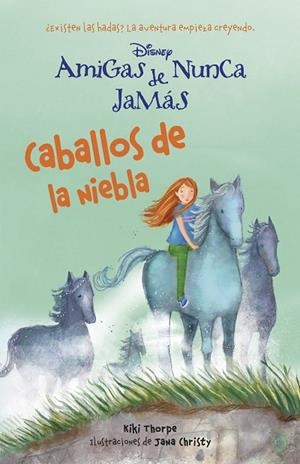 CABALLOS DE LA NIEBLA | 9788499515458 | DISNEY