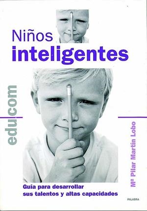 NIÑOS INTELIGENTES | 9788482398471 | MARTIN LOBO,PILAR