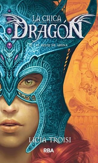 CHICA DEL DRAGON.EL RELOJ DE ARENA III | 9788427206878 | TROISI,LICIA