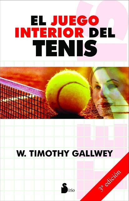 JUEGO INTERIOR DEL TENIS | 9788478084913 | GALLWEY,TIMOTHY
