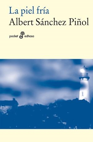 PIEL FRIA | 9788435019606 | SANCHEZ PIÑOL,ALBERT