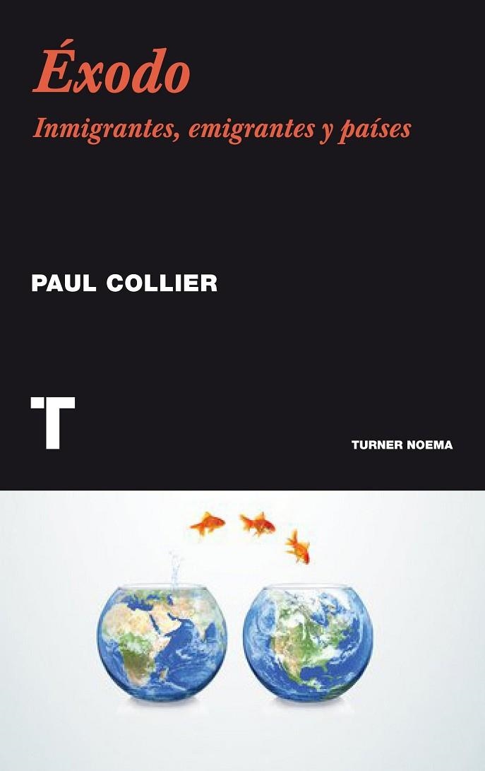 EXODO.INMIGRANTES EMIGRANTES Y PAISES | 9788415832171 | COLLIER,PAUL