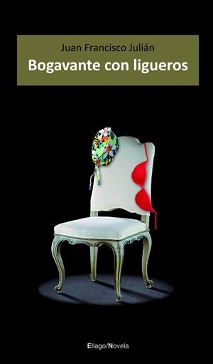 BOGAVANTE CON LIGUEROS | 9788492965274 | JULIAN,JUAN FRANCISCO