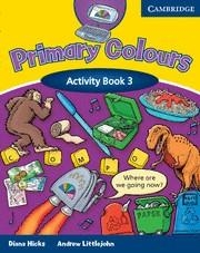 PRIMARY COLOURS ACTIVITY BOOK 3 | 9780521667289 | HICKS,DIANA