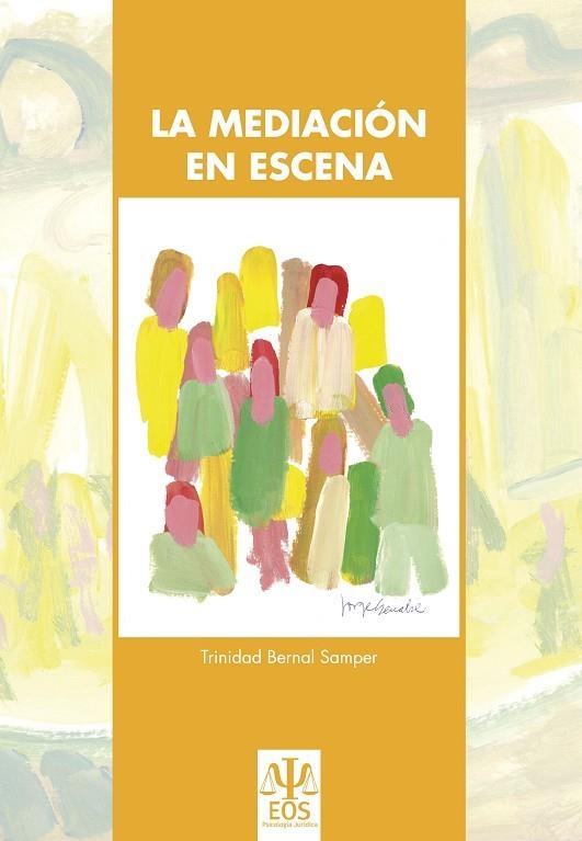 MEDIACION EN ESCENA | 9788497274432 | BERNAL SEMPER,TRINIDAD