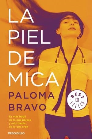 PIEL DE MICA | 9788490328170 | BRAVO,PALOMA