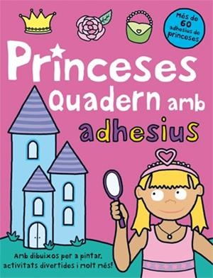 PRINCESES. QUADERN AMB 60 ADHESIUS | 9788424637675