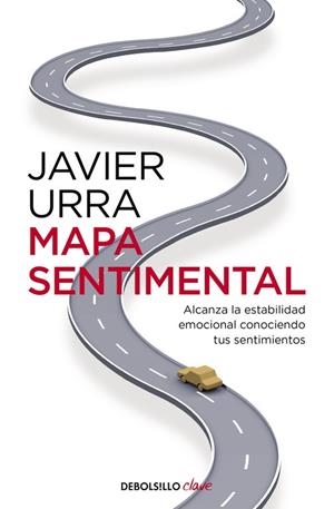 MAPA SENTIMENTAL. ALCANZA LA ESTABILIDAD EMOCIONAL CONOCIENDO TUS SENTIMIENTOS | 9788466332644 | URRA PORTILLO,JAVIER