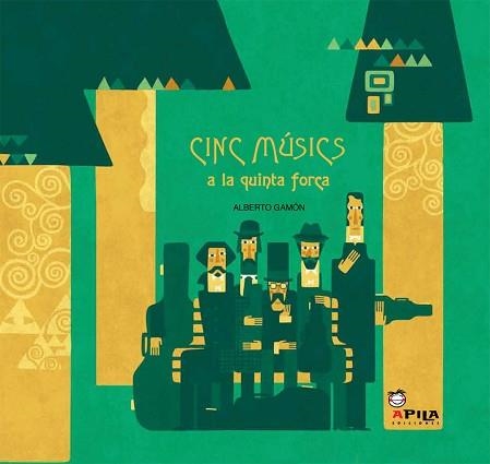 CINC MUSICS A LA QUINTA FORCA | 9788493973605 | GAMON,ALBERTO