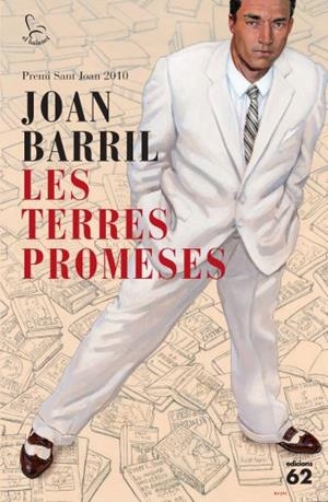 TERRES PROMESES. PREMI SANT JOAN 2010 | 9788429767162 | BARRIL,JOAN