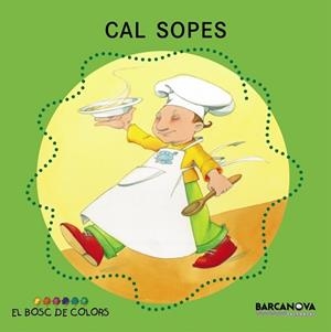 CAL SOPES | 9788448914134 | GIL,ROSA BALDO,ESTEL SOLIVA,MARIA