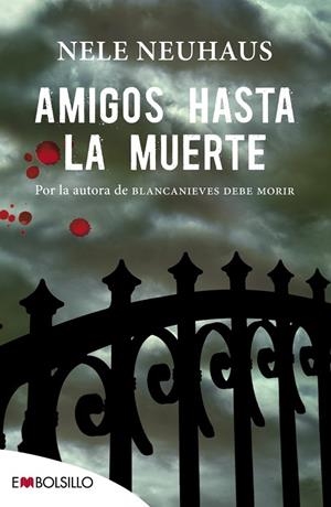 AMIGOS HASTA LA MUERTE | 9788416087006 | NEUHAUS,NELE