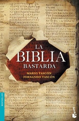 BIBLIA BASTARDA | 9788408127529 | TASCON RUIZ,FERNANDO TASCON RUIZ,MARIO