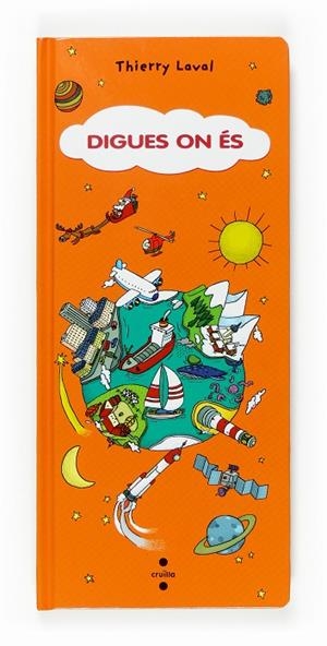 DIGUES ON ES | 9788466117630 | LAVAL,THIERRY