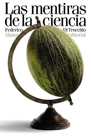 MENTIRAS DE LA CIENCIA | 9788420611457 | TROCCHIO,FEDERICO DI