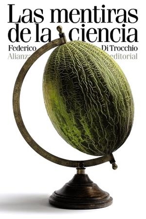 MENTIRAS DE LA CIENCIA | 9788420611457 | TROCCHIO,FEDERICO DI
