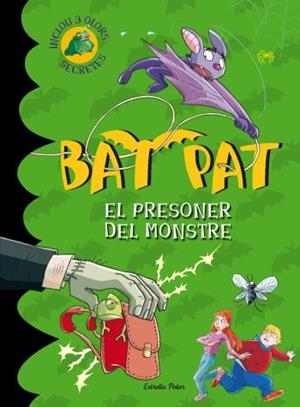 PRESONER DEL MONSTRE AMB 3 OLORS SECRETES | 9788499322735 | PAVANELLO,ROBERTO