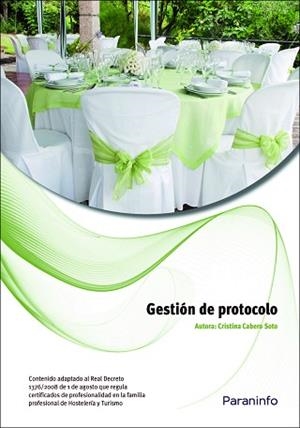 GESTION DE PROTOCOLO | 9788428310826 | CABERO SOTO,LUISA CRISTINA